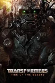 Transformers 7: Canavarların Yükselişi